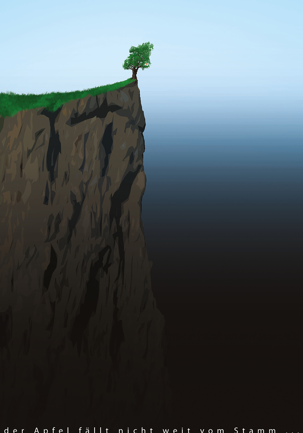 A poster saying "the apple does not fall far from the tree" – showing an apple tree at the edge of a steep cliff